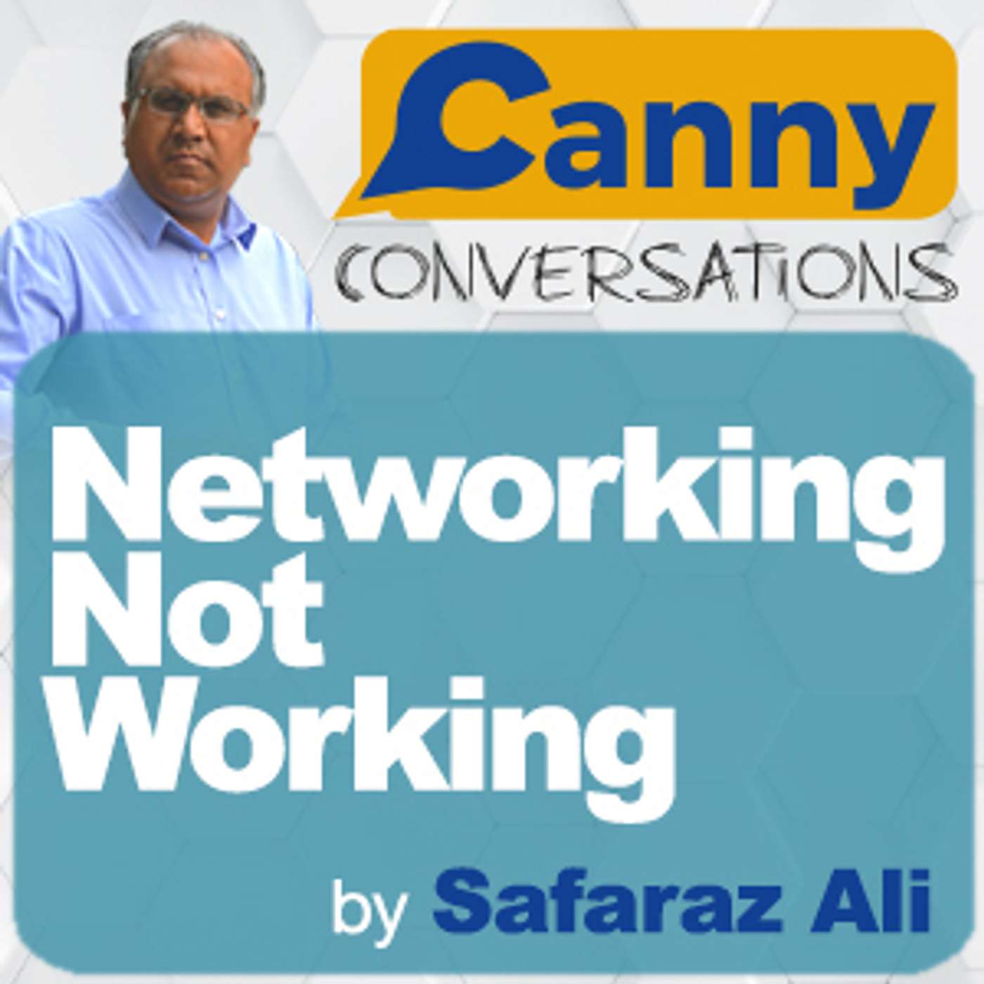 Canny Conversations Podcast by Safaraz Ali