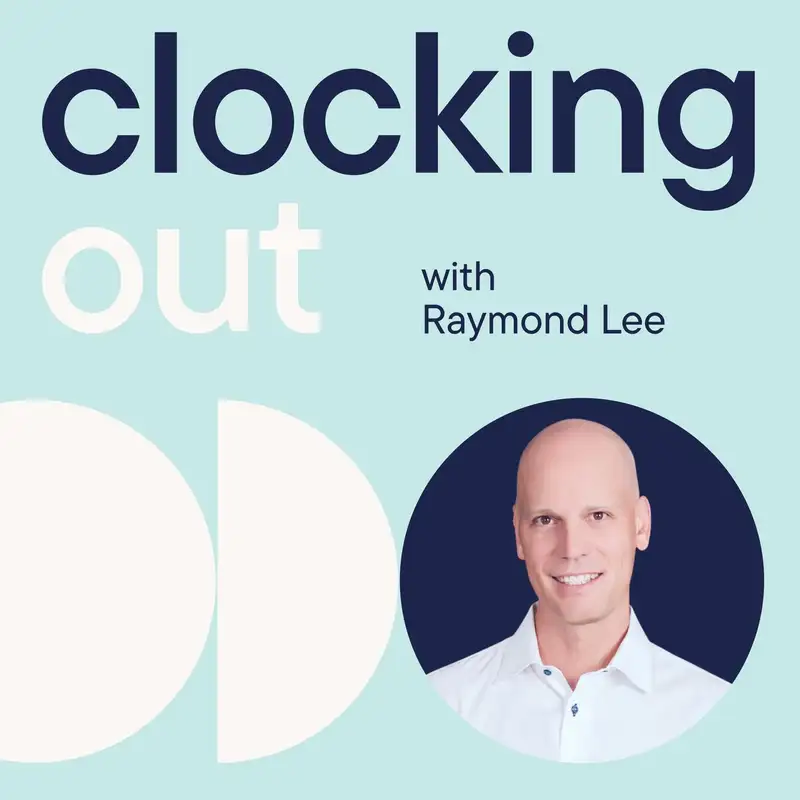 Clocking Out with Raymond Lee