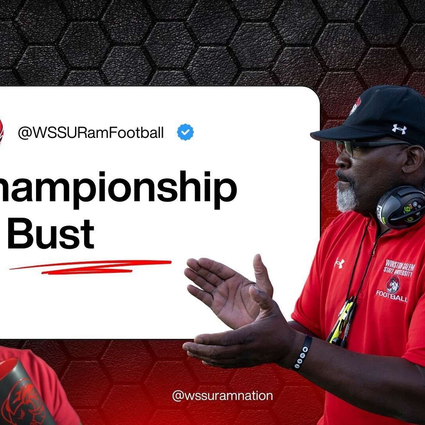 WSSU RAM NATION: WSSUChampOrBust