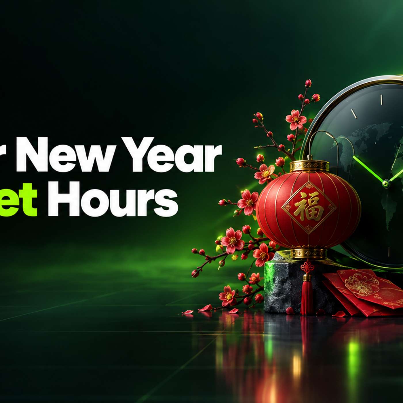 Lunar New Year Market Hours: Closures and Thin Liquidity