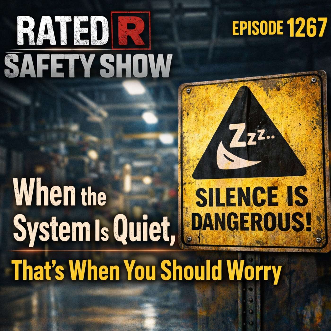 EP 1267 - When the System Is Quiet, That’s When You Should Worry episode artwork