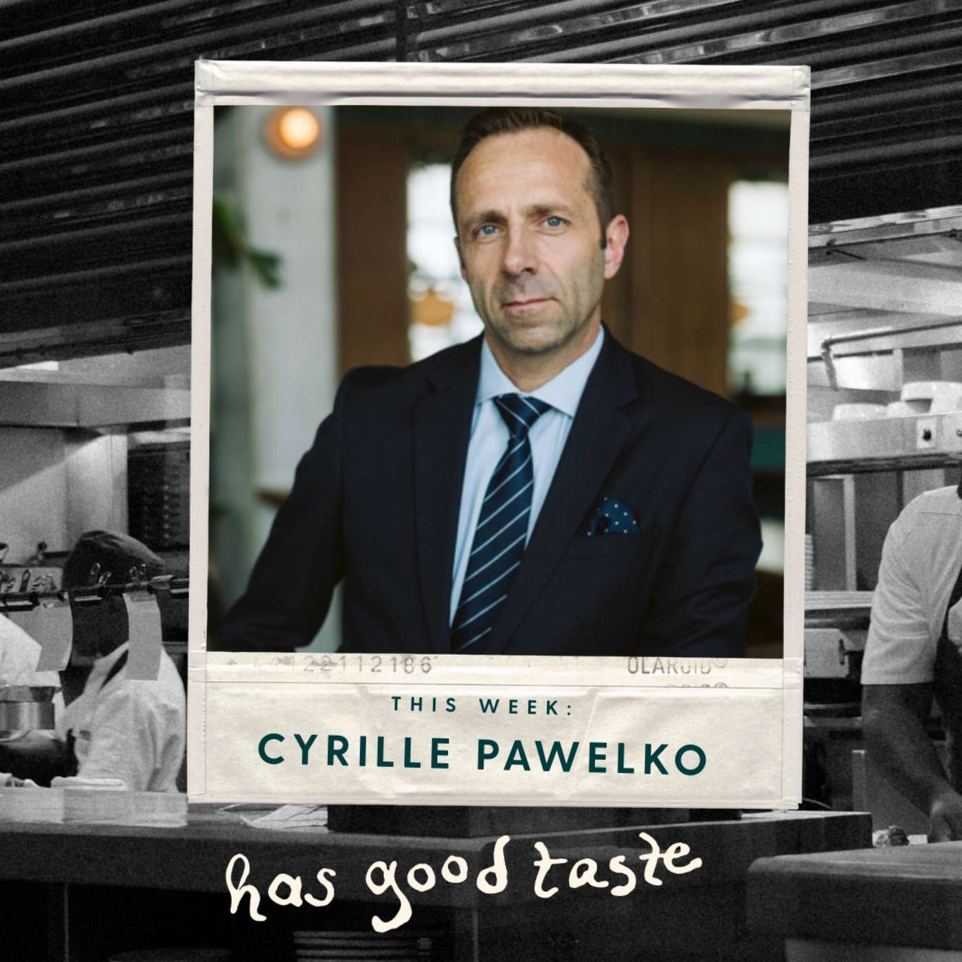 Cyrille Pawelko has Good Taste episode artwork