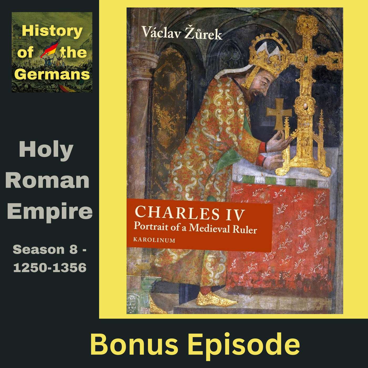 Karl IV (1346-1378) - A Portrait of a Medieval Ruler - Interview with Vaclav Jurek