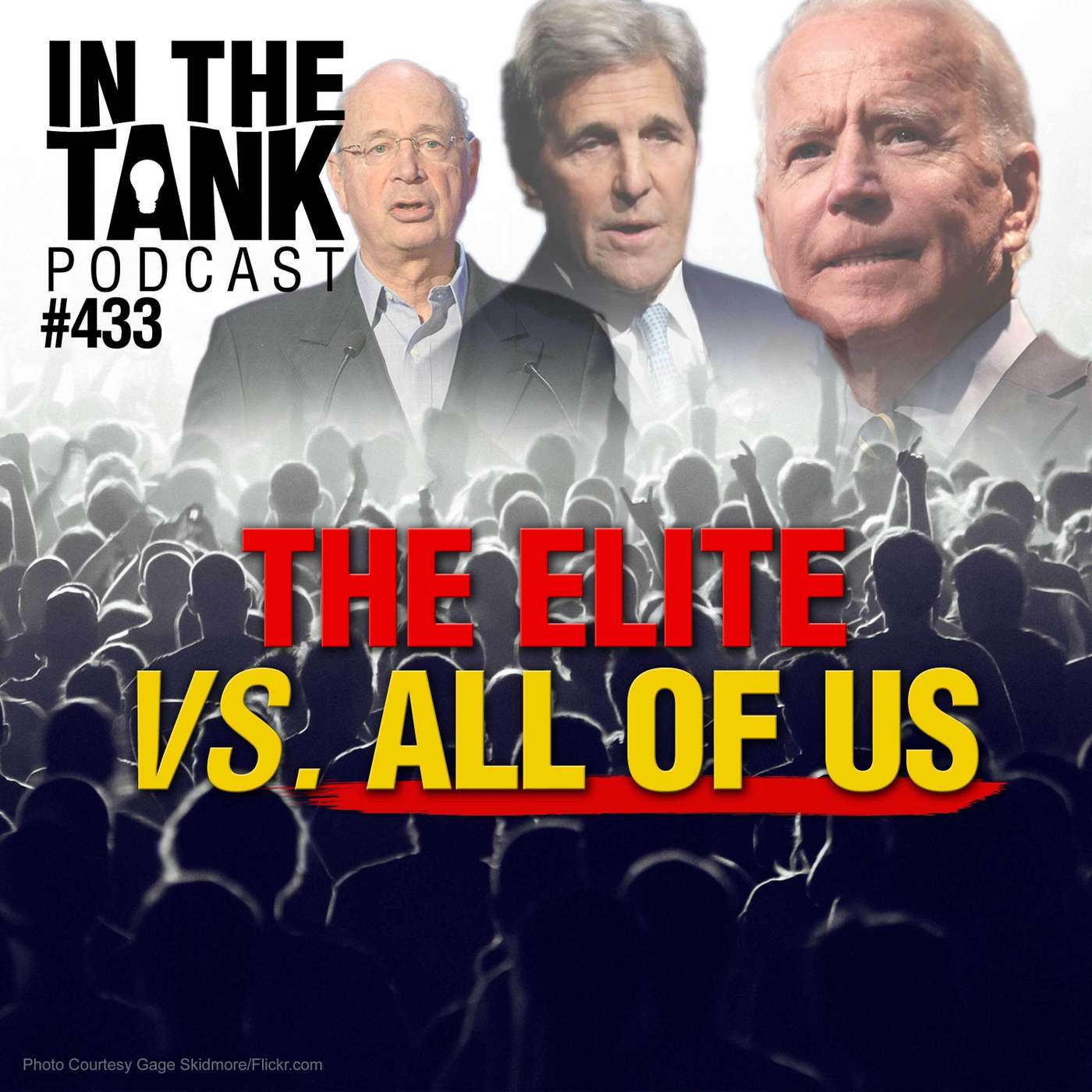 The Elite vs. All of Us - In The Tank #433
