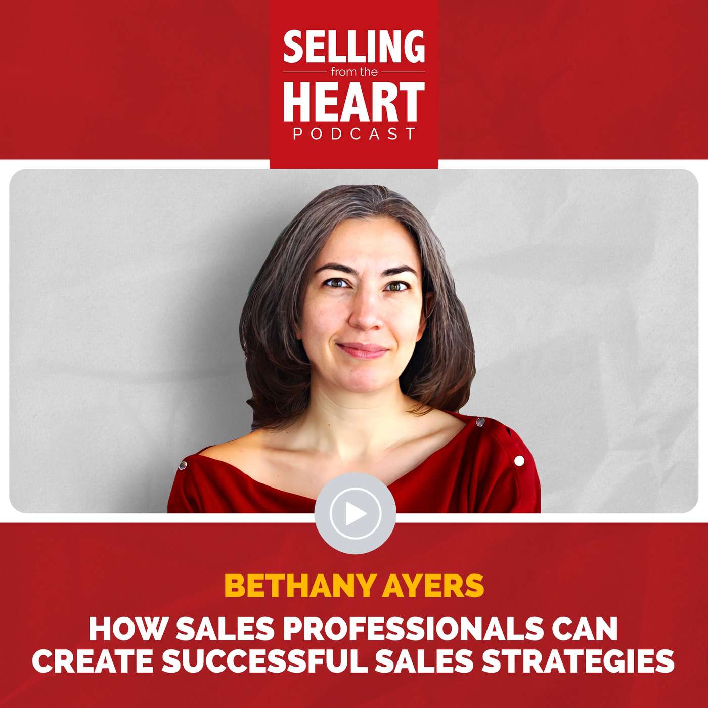 Selling From the Heart Podcast