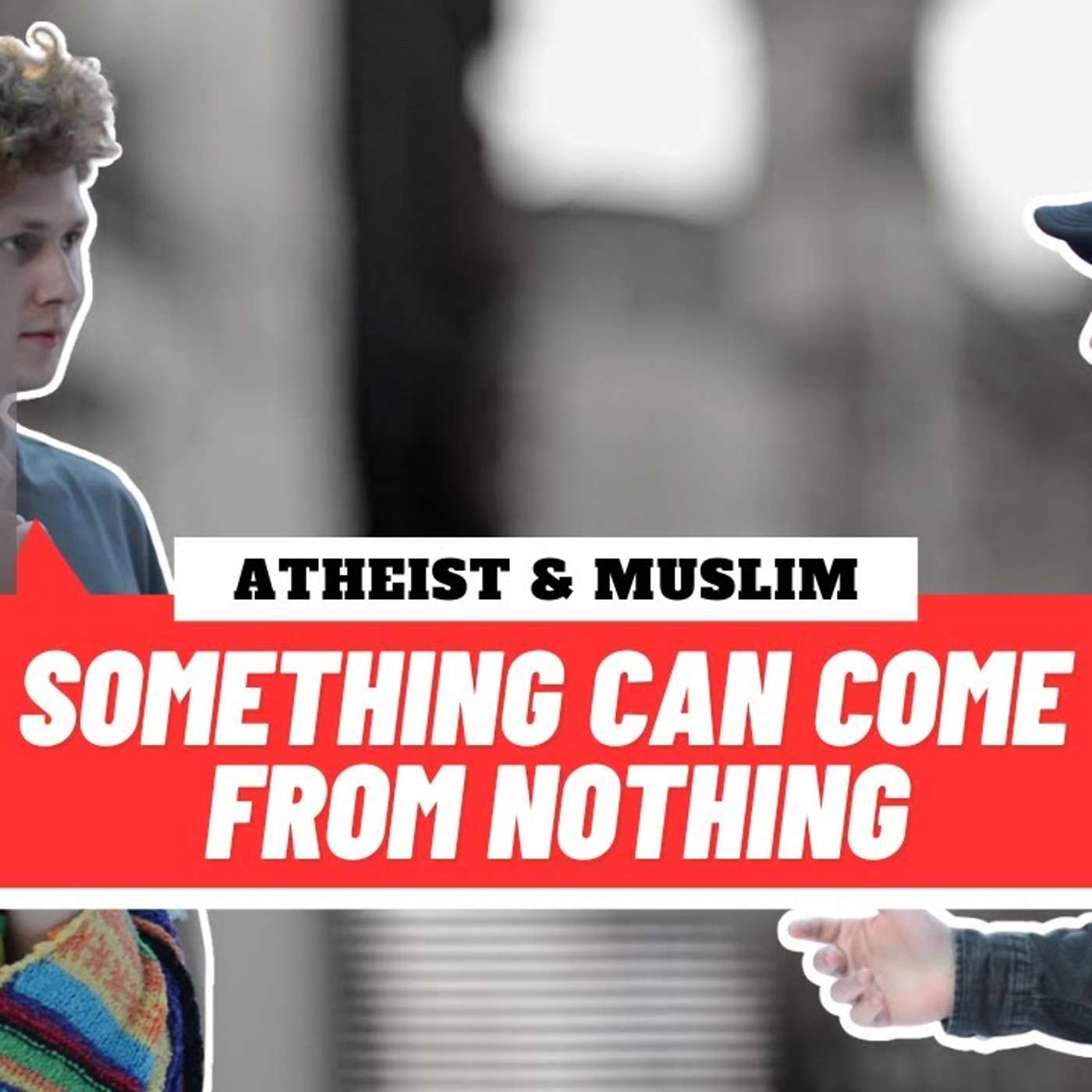 Atheists Challenge Muslim On The Existence of God! Muhammed Ali episode artwork