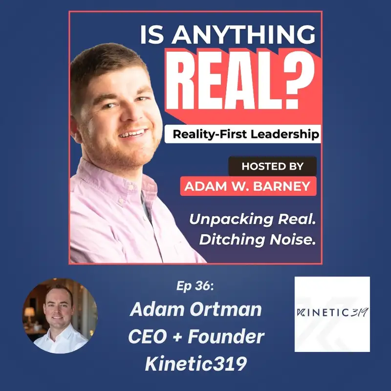 AR/VR, Not Hype: 70/20/10 Testing & Real-World Plays | Ep. 36 w/Adam Ortman (Kinetic319)