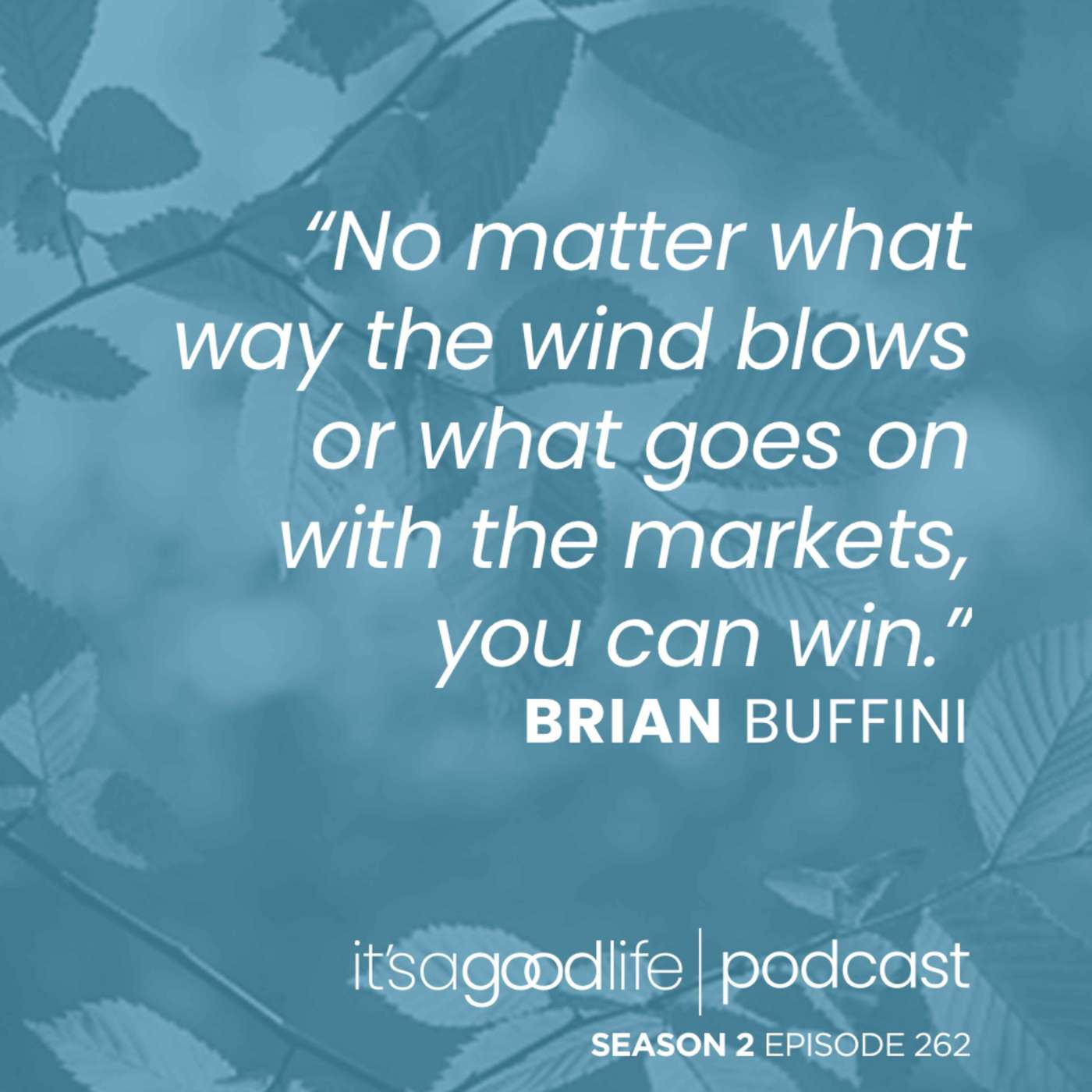 S2E262 Goals Over Resolutions – How the Successful Beat the Odds Every Time