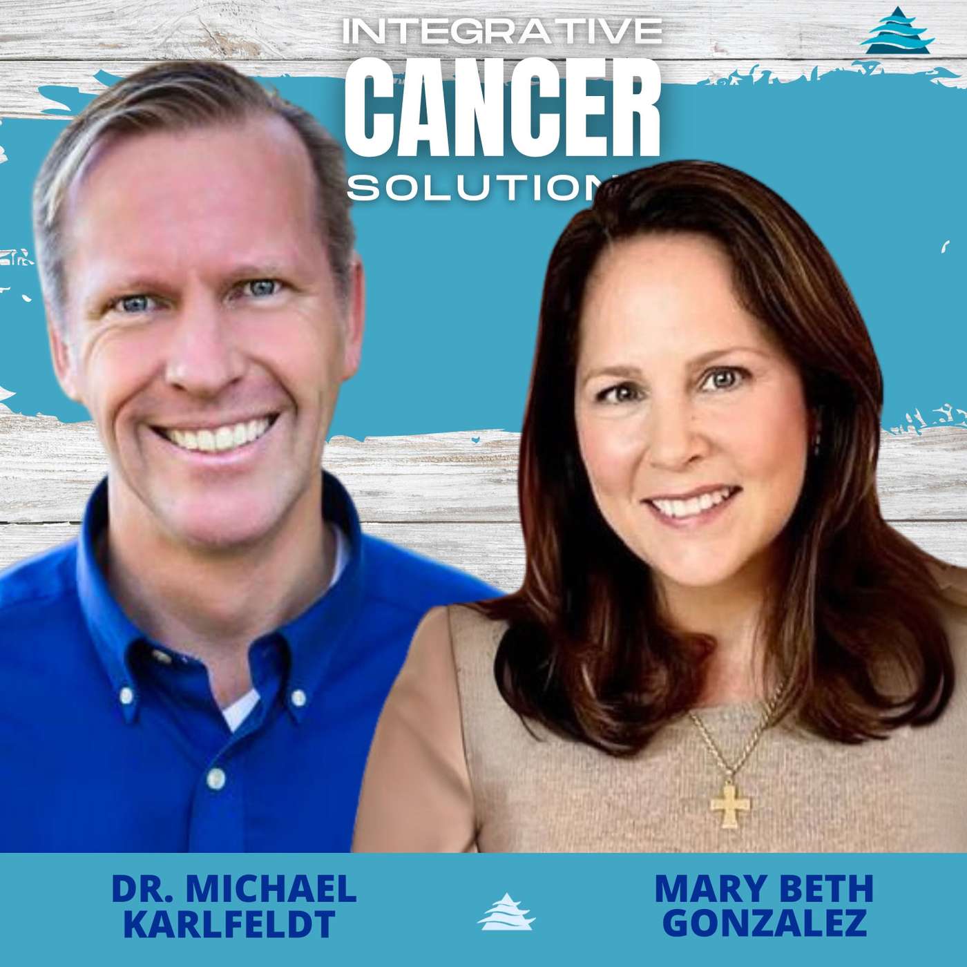 Healing Cancer Naturally: The Legacy of Dr. Nicholas Gonzalez with Mary Beth Gonzalez episode artwork