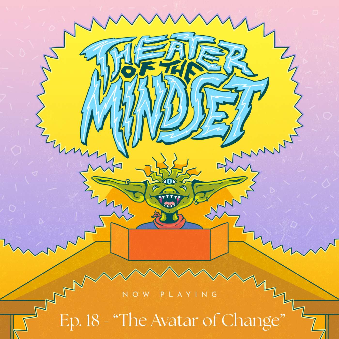 Ep. 19 - "The Avatar of Change" - Faith & Fortune episode artwork