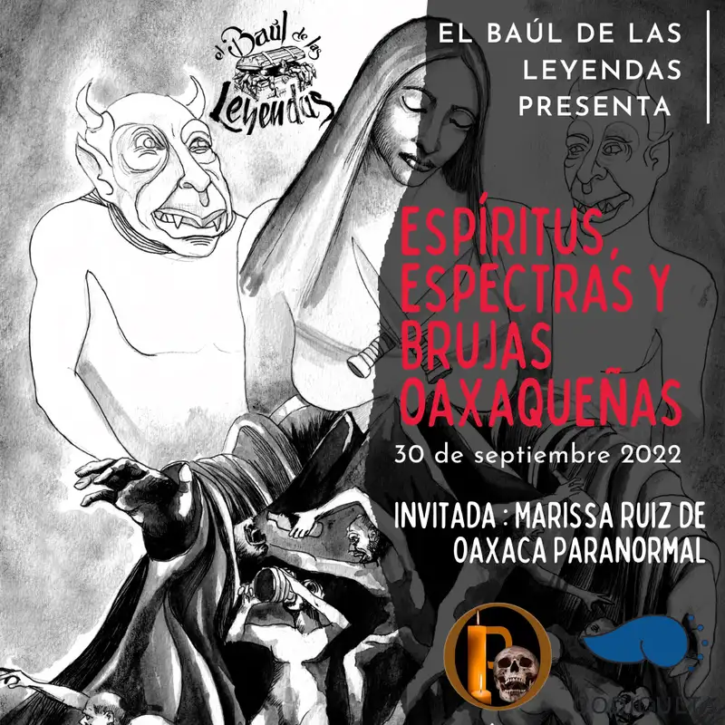 Las espectras, brujas y fantasmas más terroríficas de Oaxaca