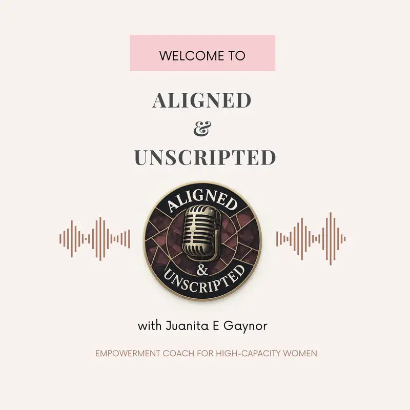 Welcome to Aligned & Unscripted