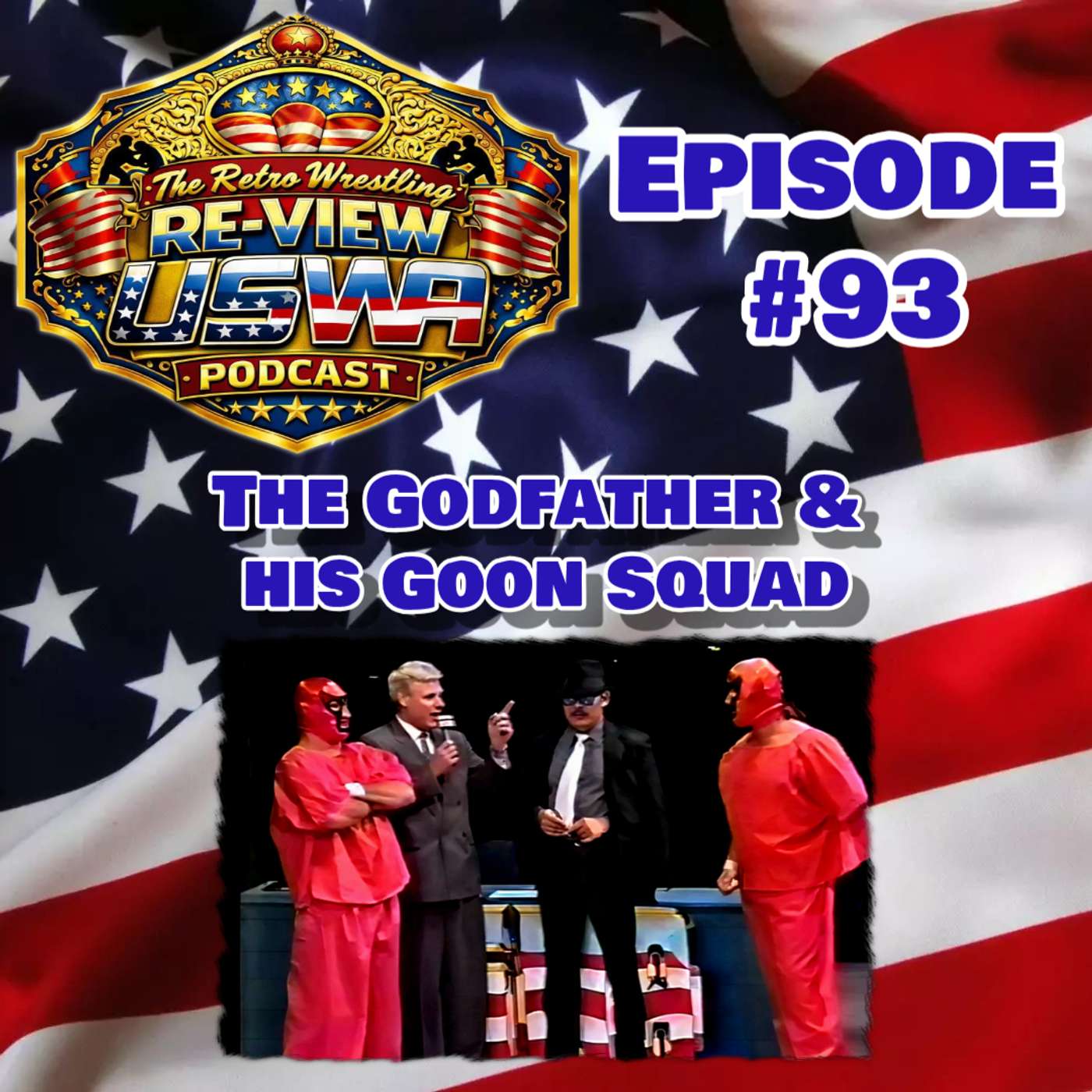 Re-View #93: USWA 8/10/91 (The Godfather & his Goon Squad)