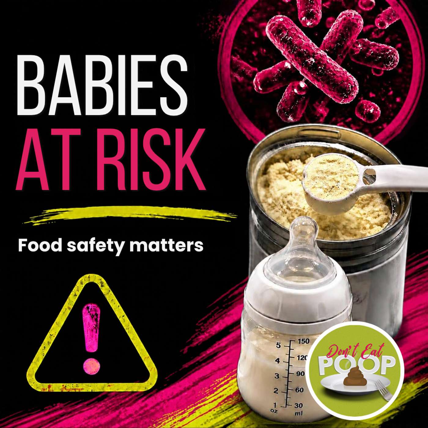 Don\'t Eat Poop! A Food Safety Podcast