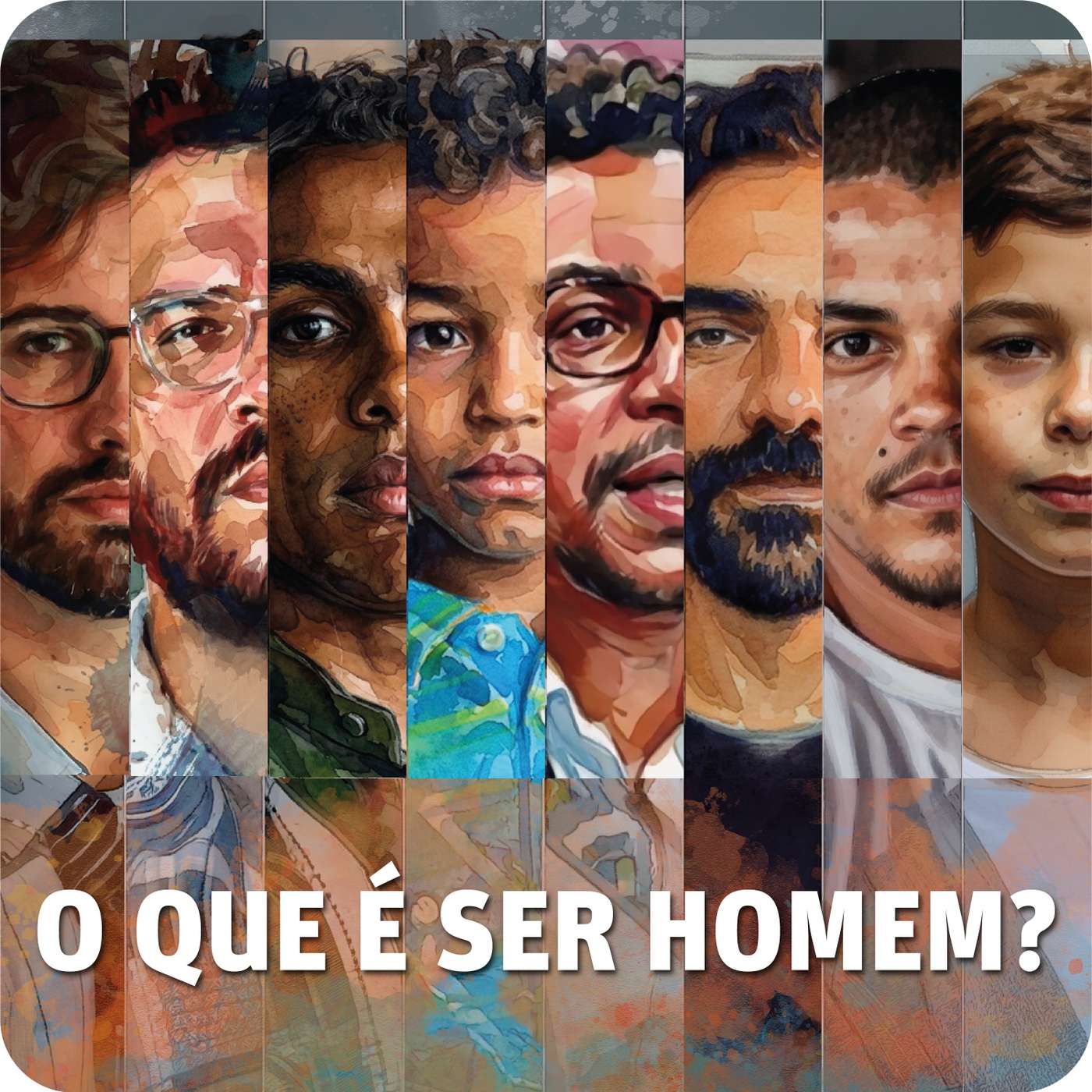 O que é ser homem? podcast artwork