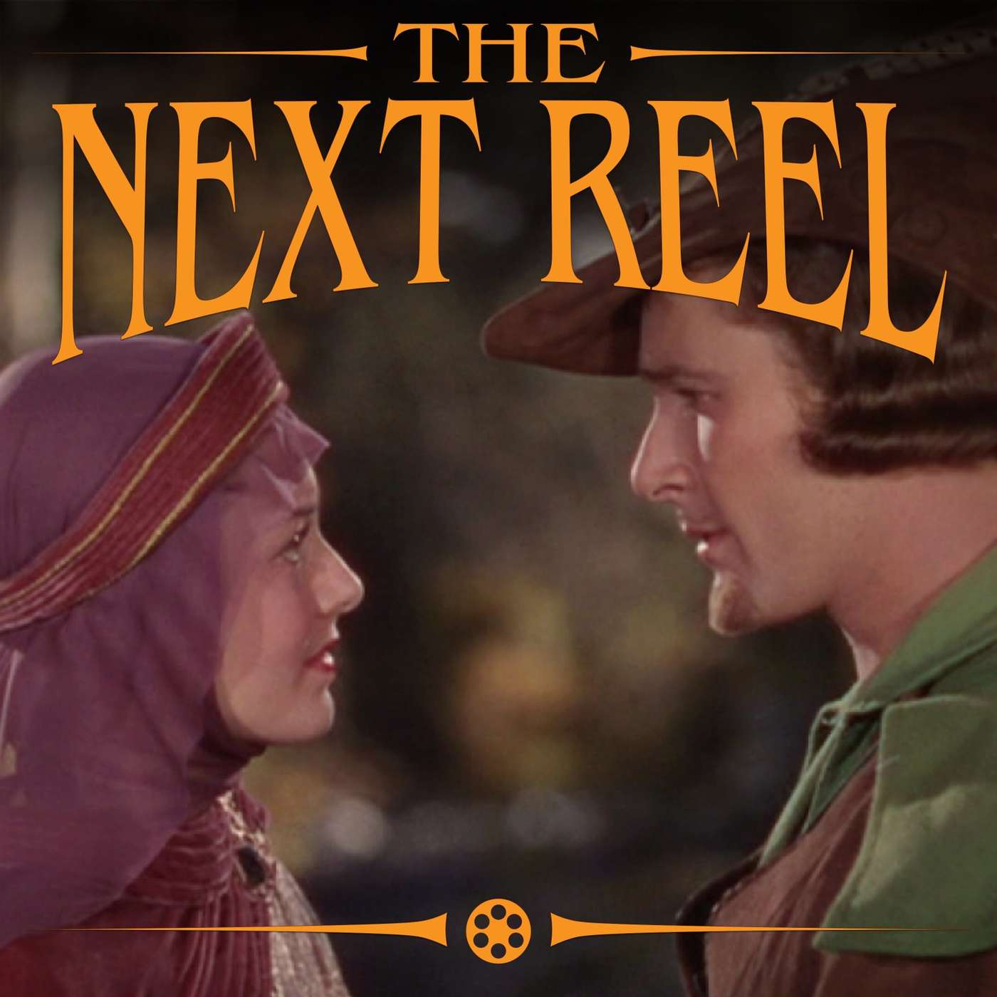 The Adventures of Robin Hood • The Next Reel episode artwork