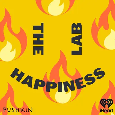 The Happiness Lab with Dr. Laurie Santos