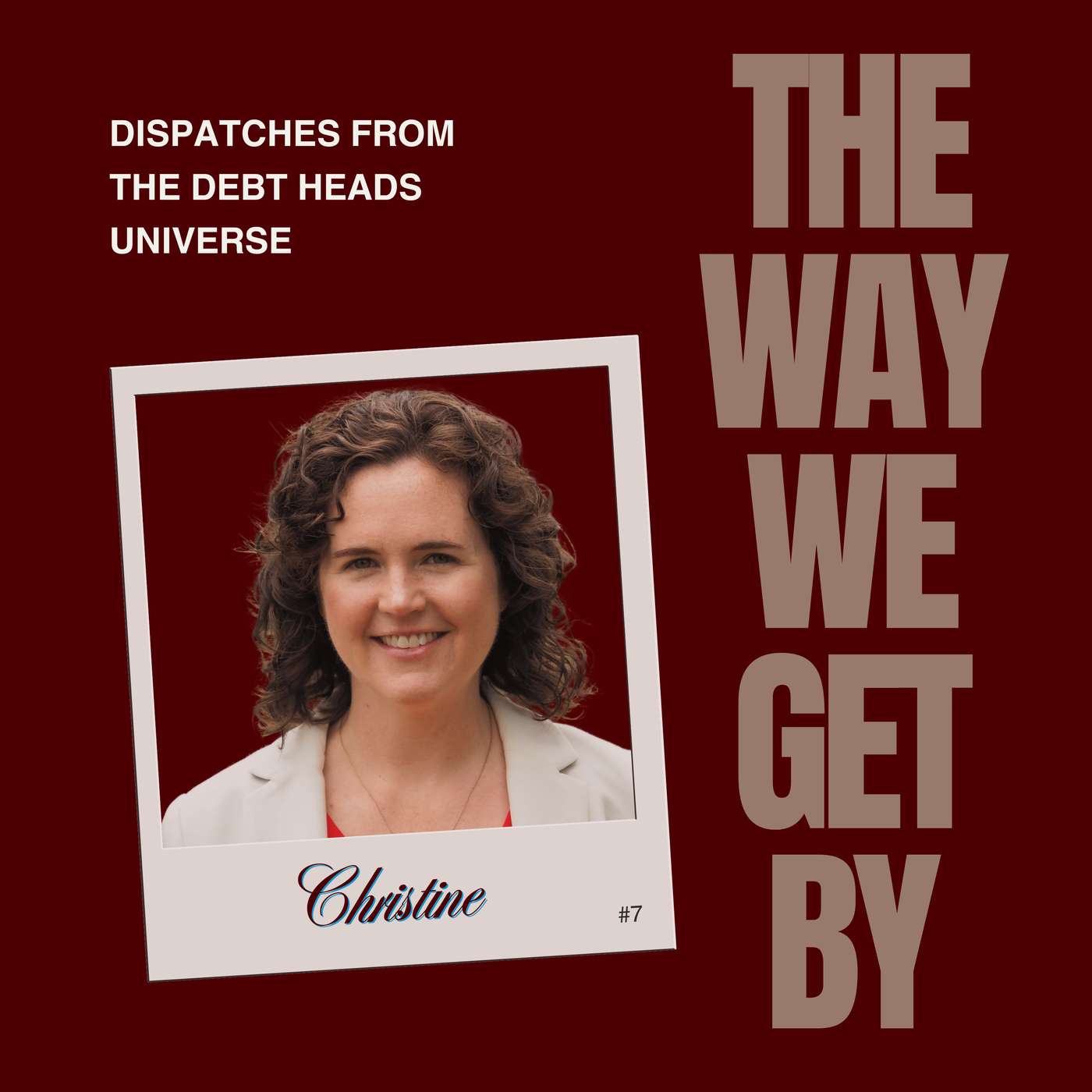 The Way We Get By: Start Up 101