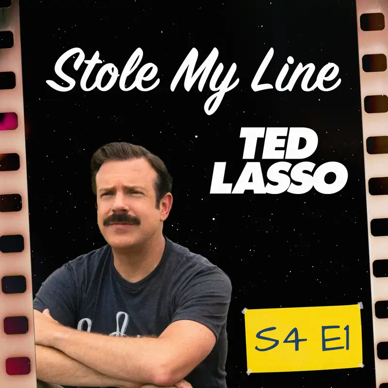 Ted Lasso is Back, But Why? Season 4 Premier(e) - Fireside Discussion