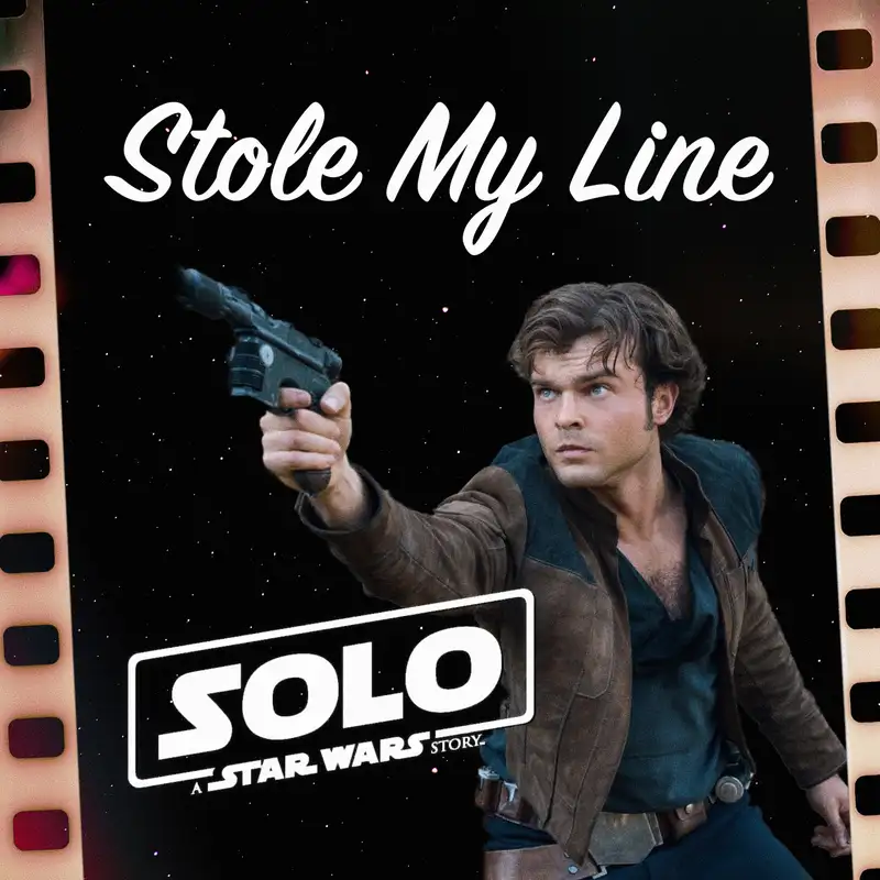 Solo is Criminally Underrated - Star Wars Marathon