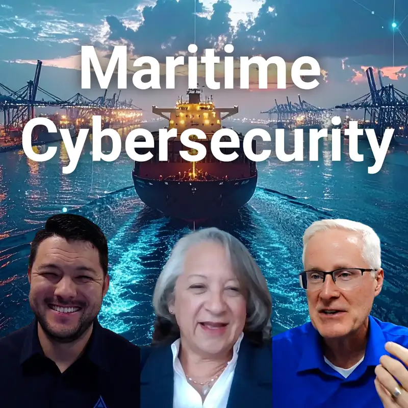 #322 Navigating Cybersecurity in Maritime Transportation
