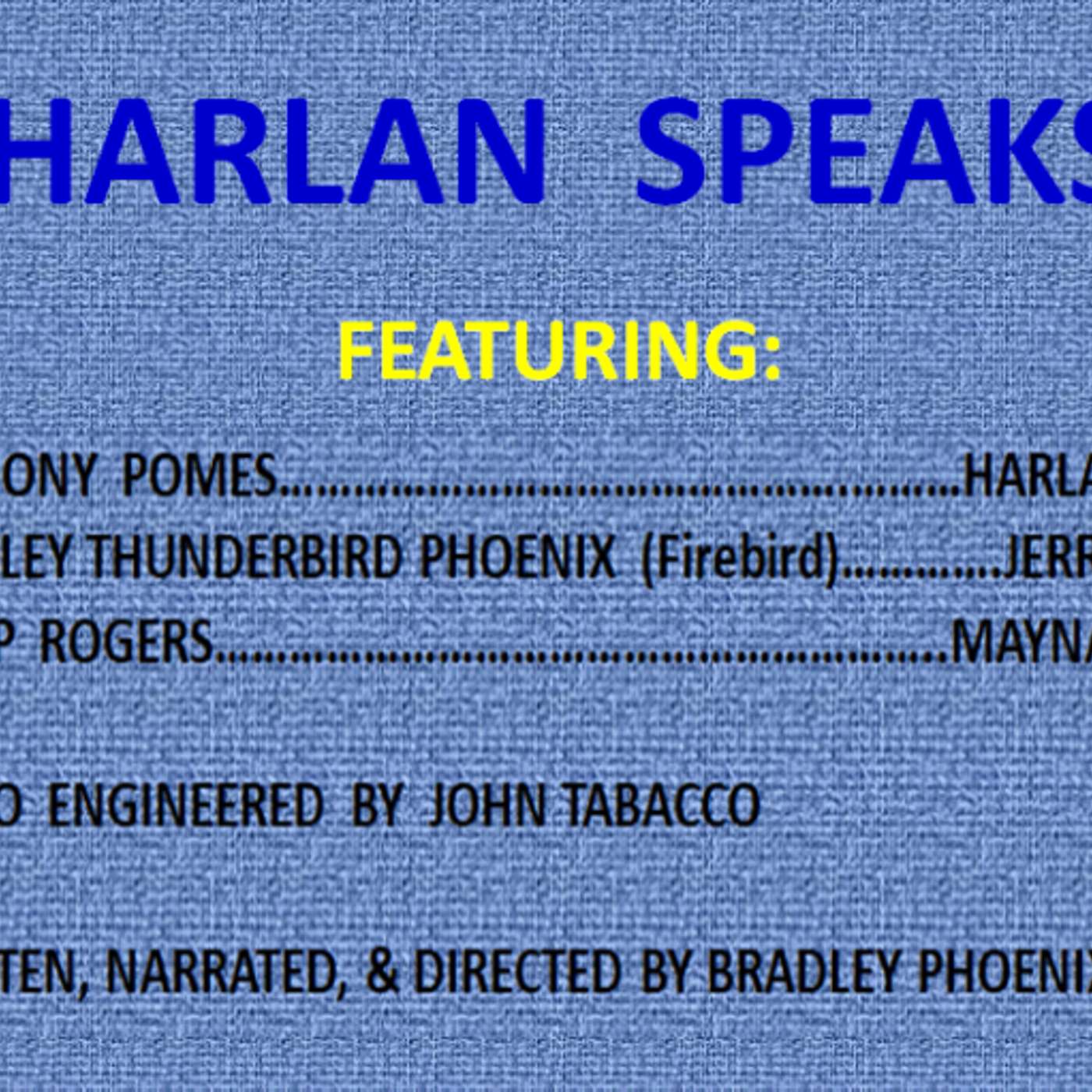 Xcursion: Harlan Speaks episode artwork