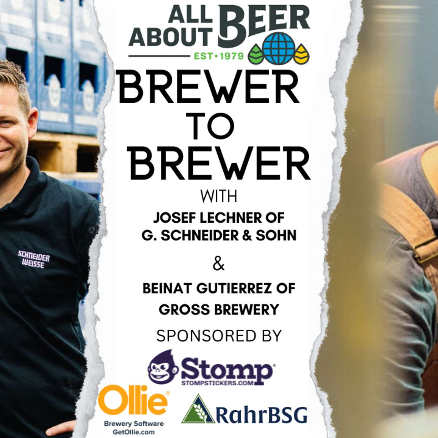 Brewer to Brewer: Josef Lechner and Beinat Gutierrez