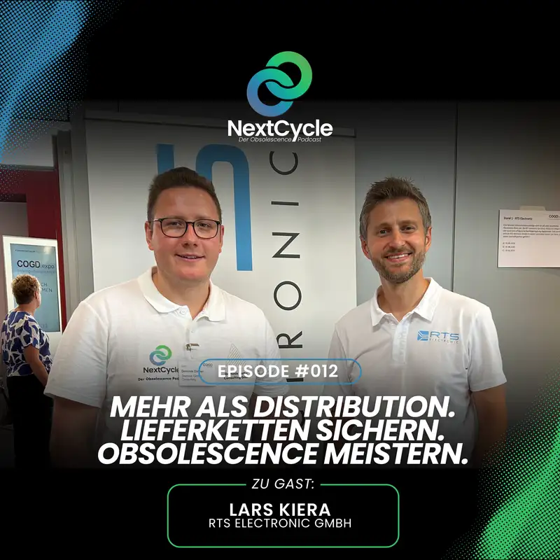 NextCycle #012 – RTS Electronic: Wie resiliente Lieferketten wirklich entstehen mit Lars Kiera