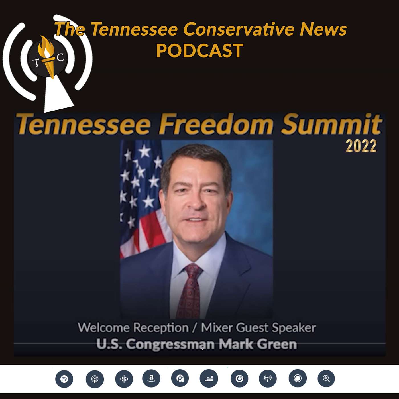Congressman Mark Green at the 2022 Tennessee Freedom Summit Welcome Reception & Mixer