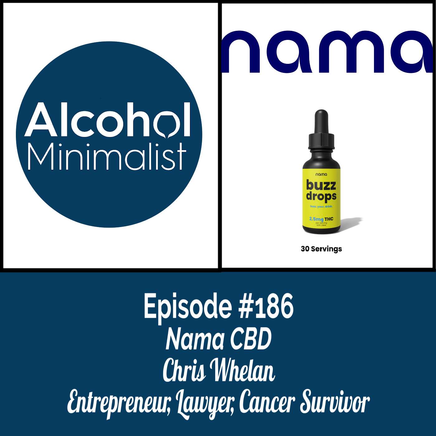 Nama CBD with Chris Whelan episode artwork