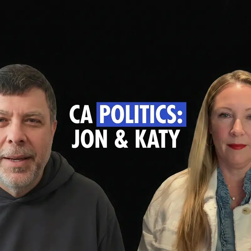 CA Politics Live! Jon brings on Katy Grimes to talk Gov's Race, Newsom, HSR, and the Billionaire Tax!