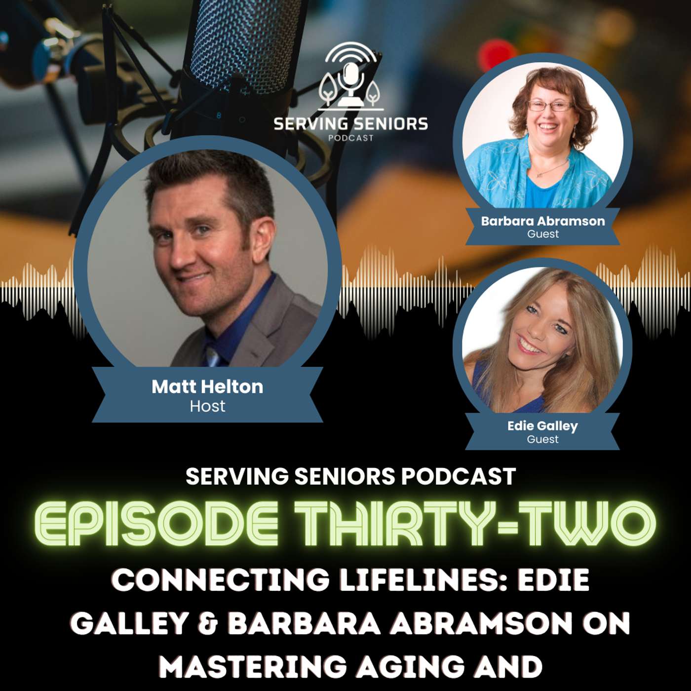 Serving Seniors Podcast