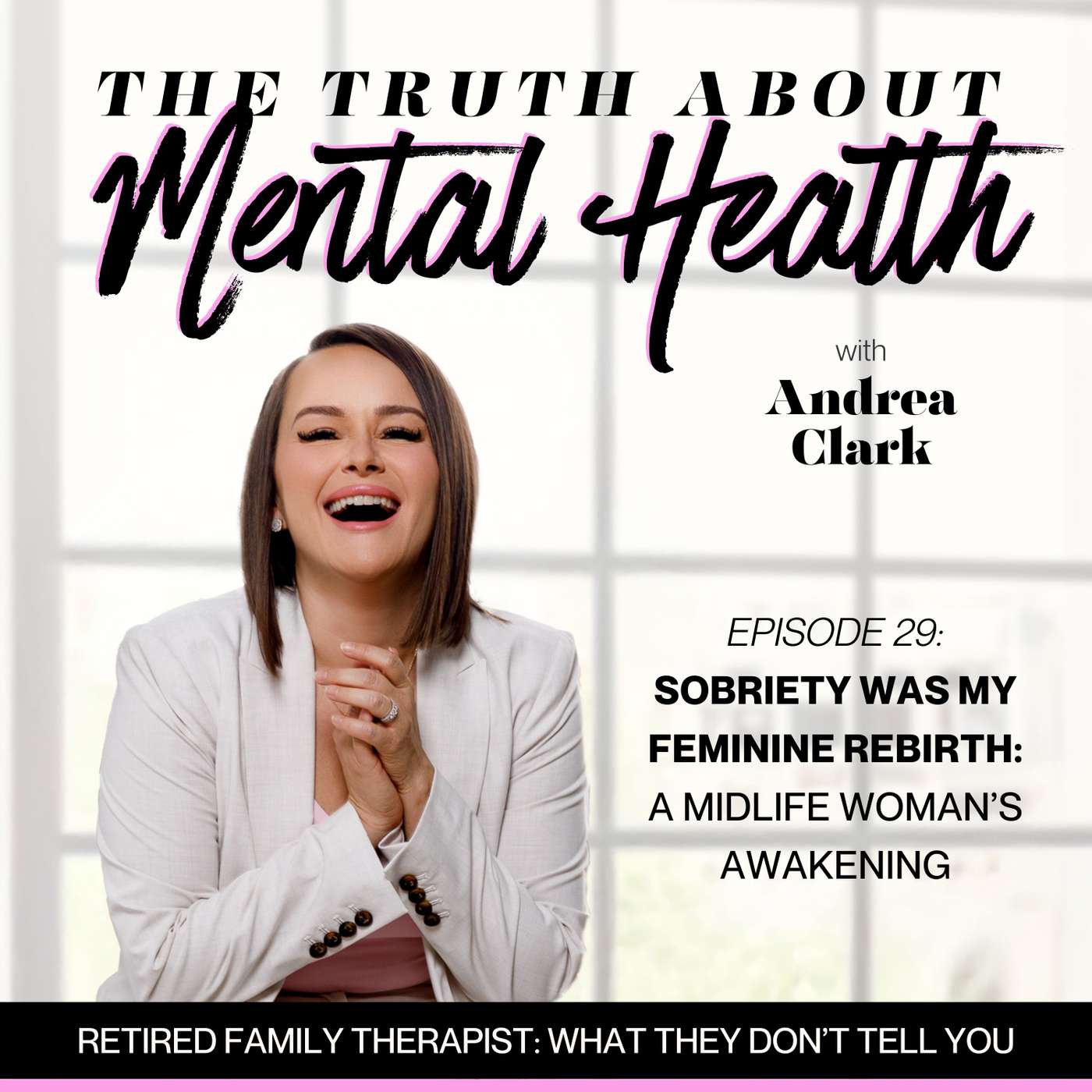 29. Sobriety Was My Feminine Rebirth: A Midlife Woman’s Awakening