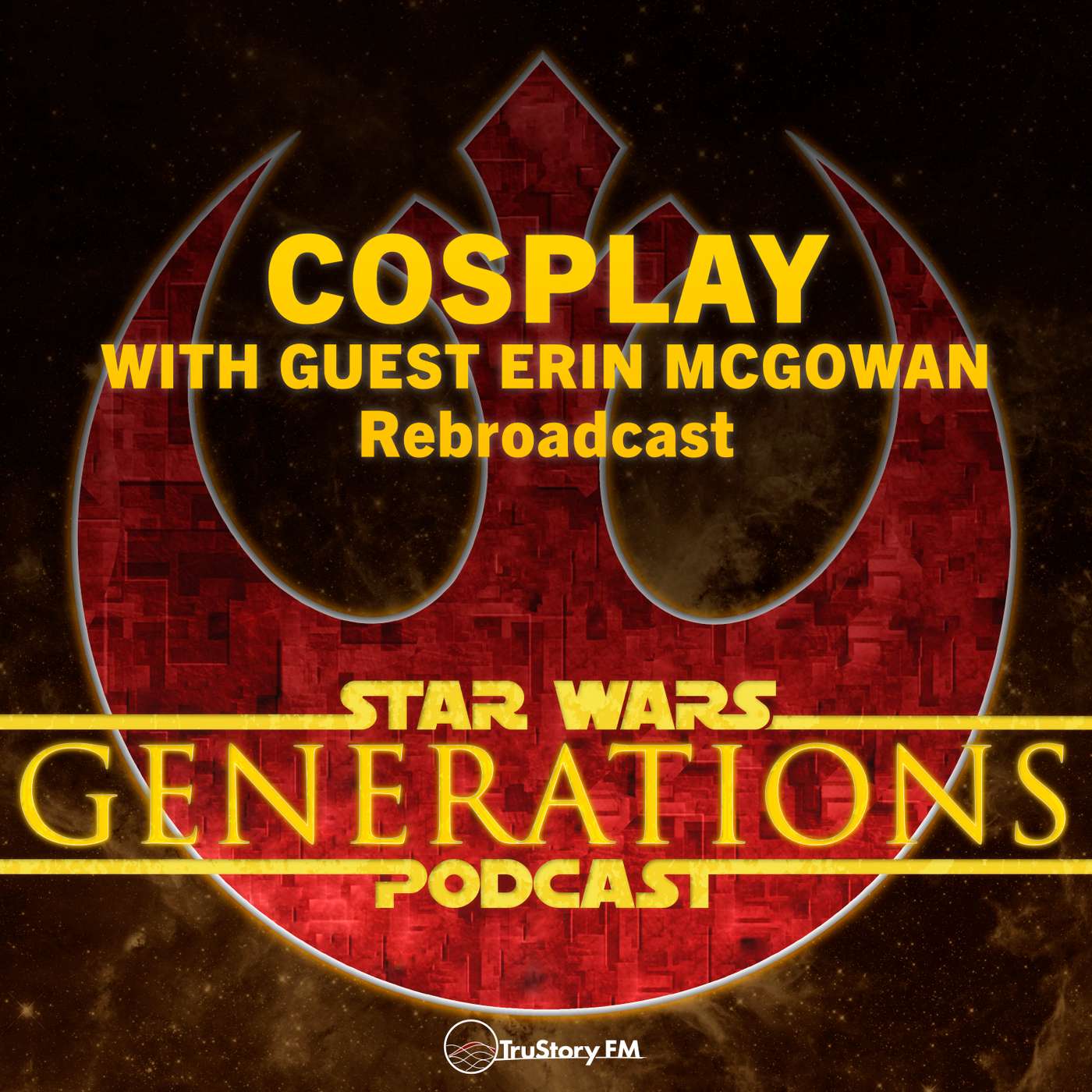 Rebroadcast • Cosplay with Guest Erin McGowan episode artwork