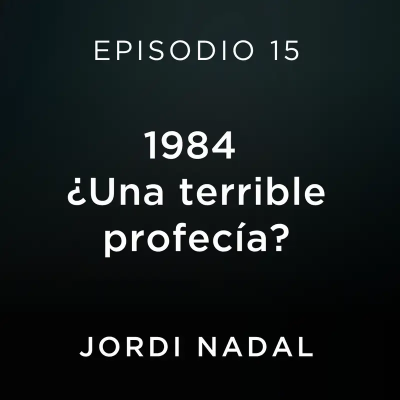 1984 ¿Una terrible profecía?