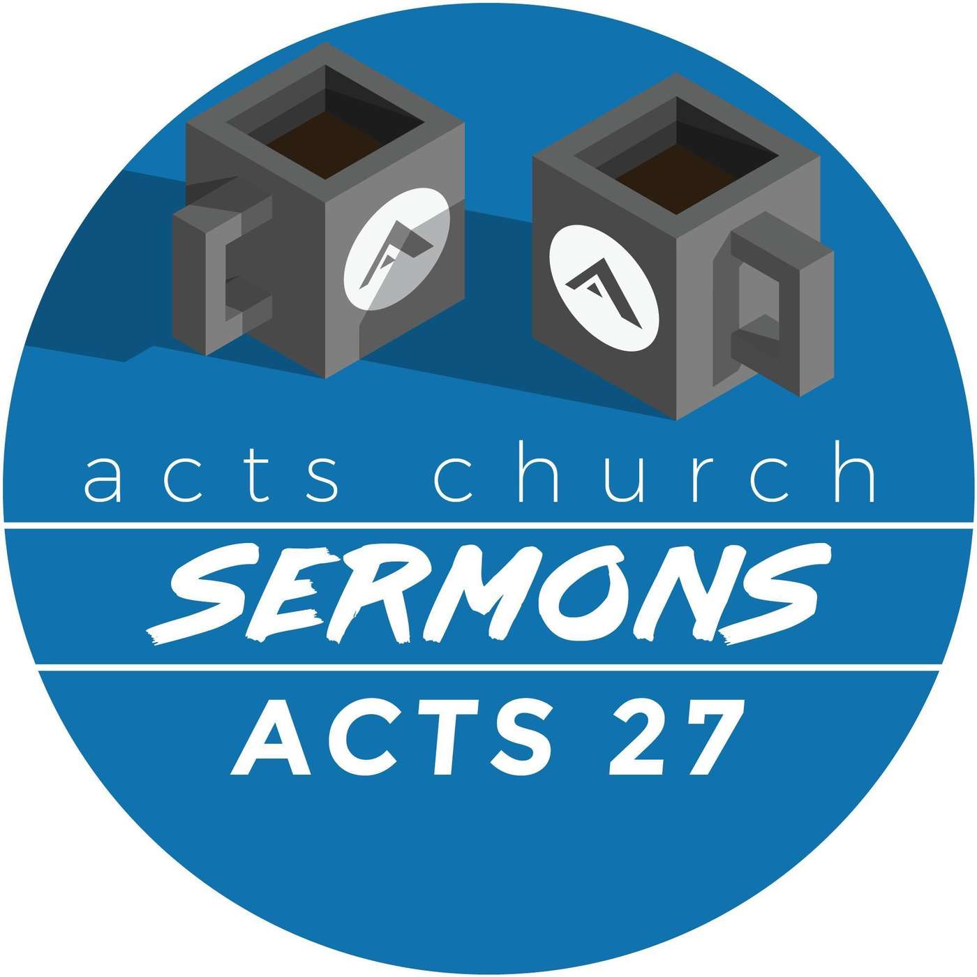 Acts Church Sermon – Weathering the Storm – Acts 27 episode artwork