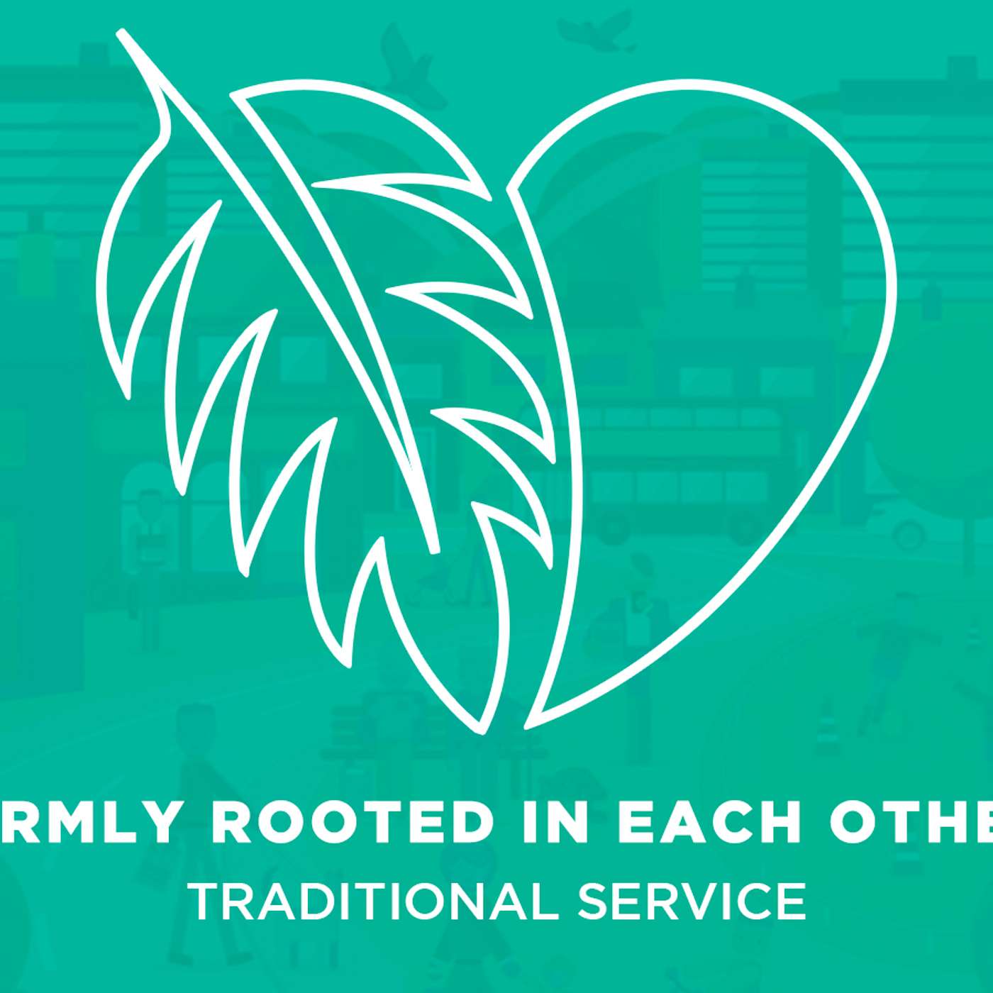 Sermon: "Firmly Rooted in Each Other" | August 25, 2024 episode artwork