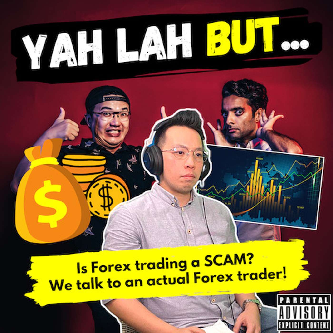 #166 - Is Forex trading a SCAM? We talk to a Forex Trader so you don’t have to