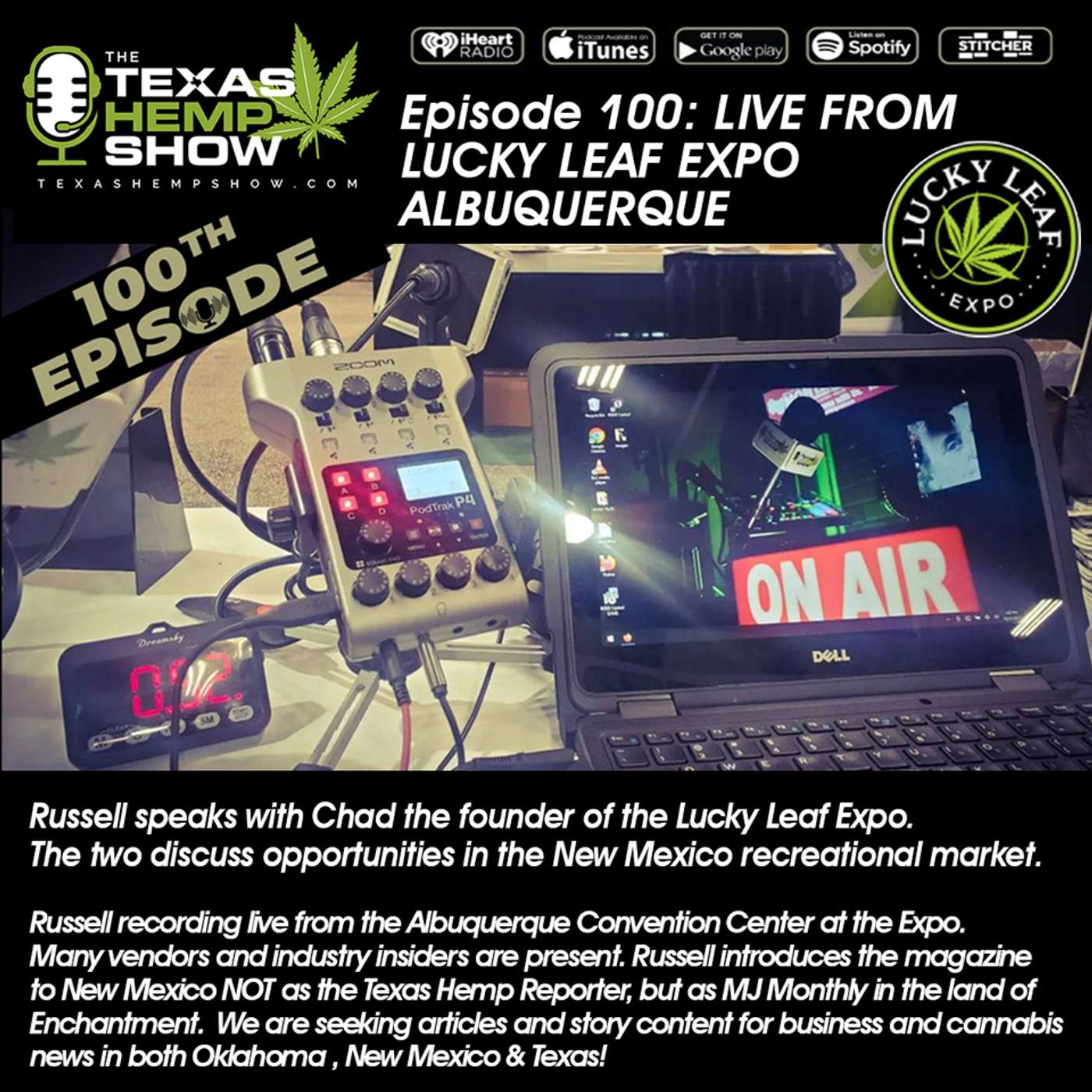 Episode # 100 -  Live from Lucky Leaf Expo Albuquerque episode artwork
