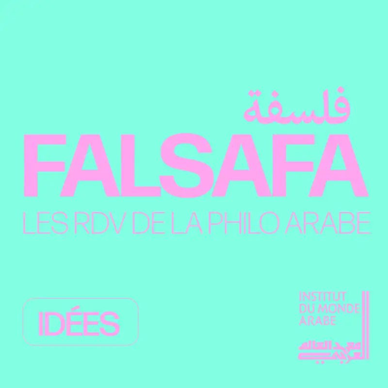 [Bande annonce] Falsafa. Les RDV de la philo arabe