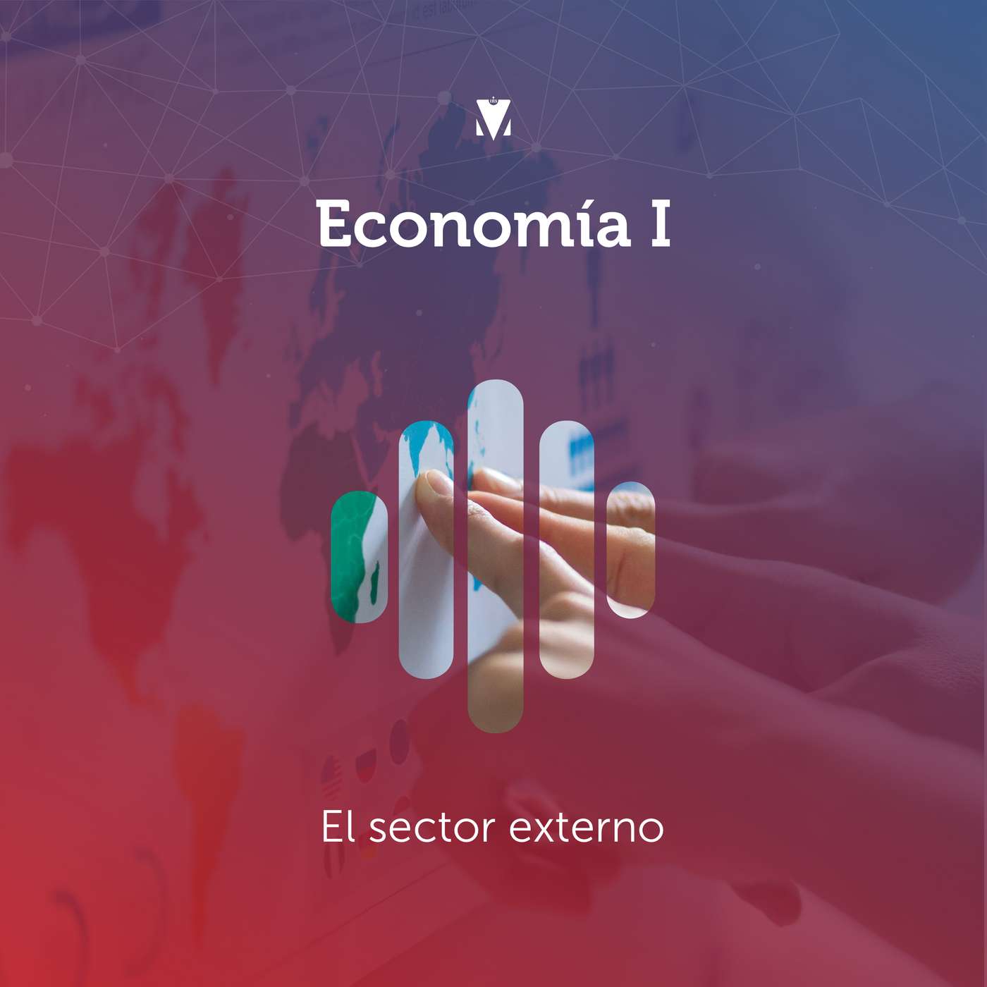 7 - ECONOMÍA I: El sector externo episode artwork