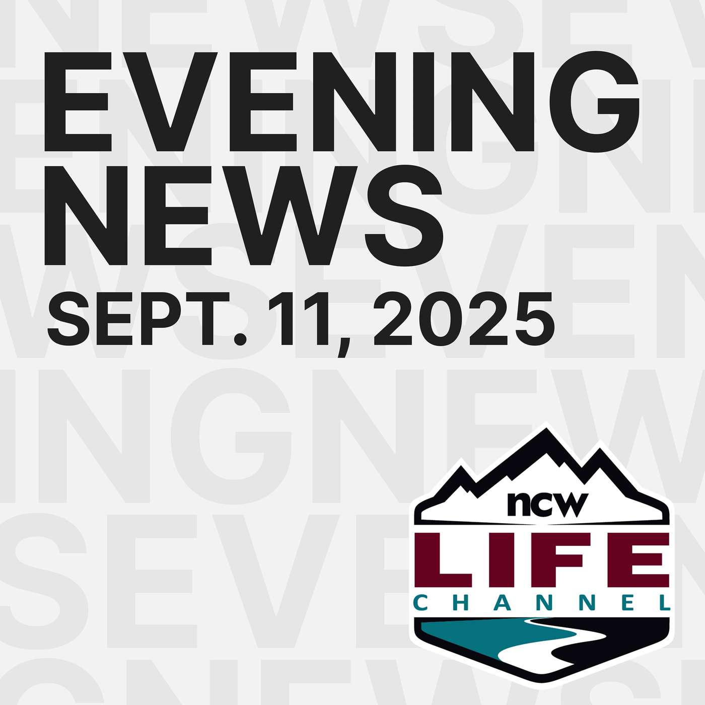 NCWLIFE Evening News