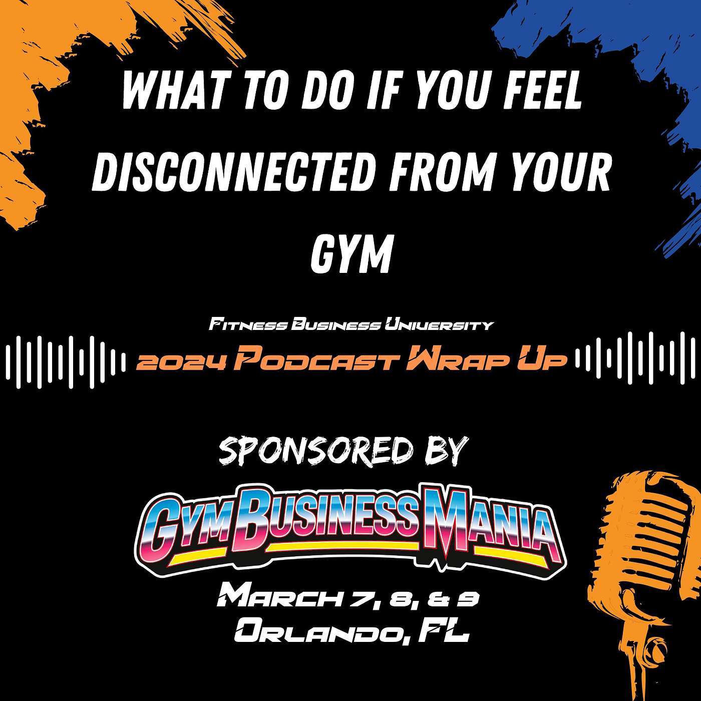 2024 Wrap Up: What to Do If You Feel Disconnected from Your Gym