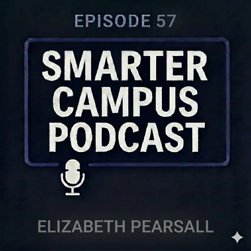 From Fear to Curiosity: Dr. Elizabeth Pearsall on Building AI Literacy Across Campus