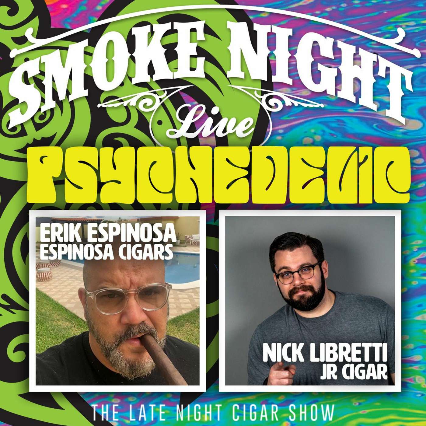 Smoke Night LIVE – Erik Espinosa & Nick Libretti episode artwork