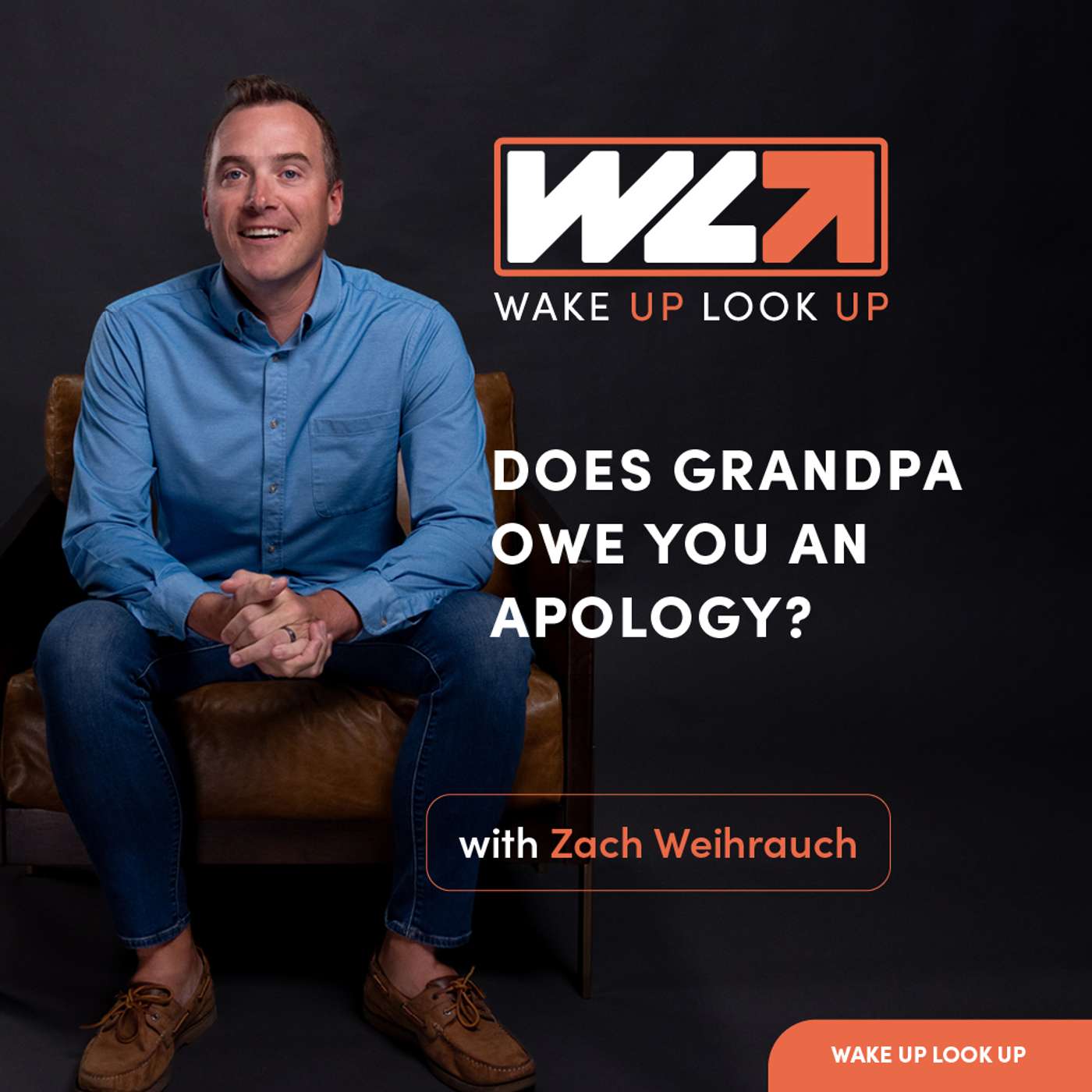 Does Grandpa Owe You An Apology? episode artwork