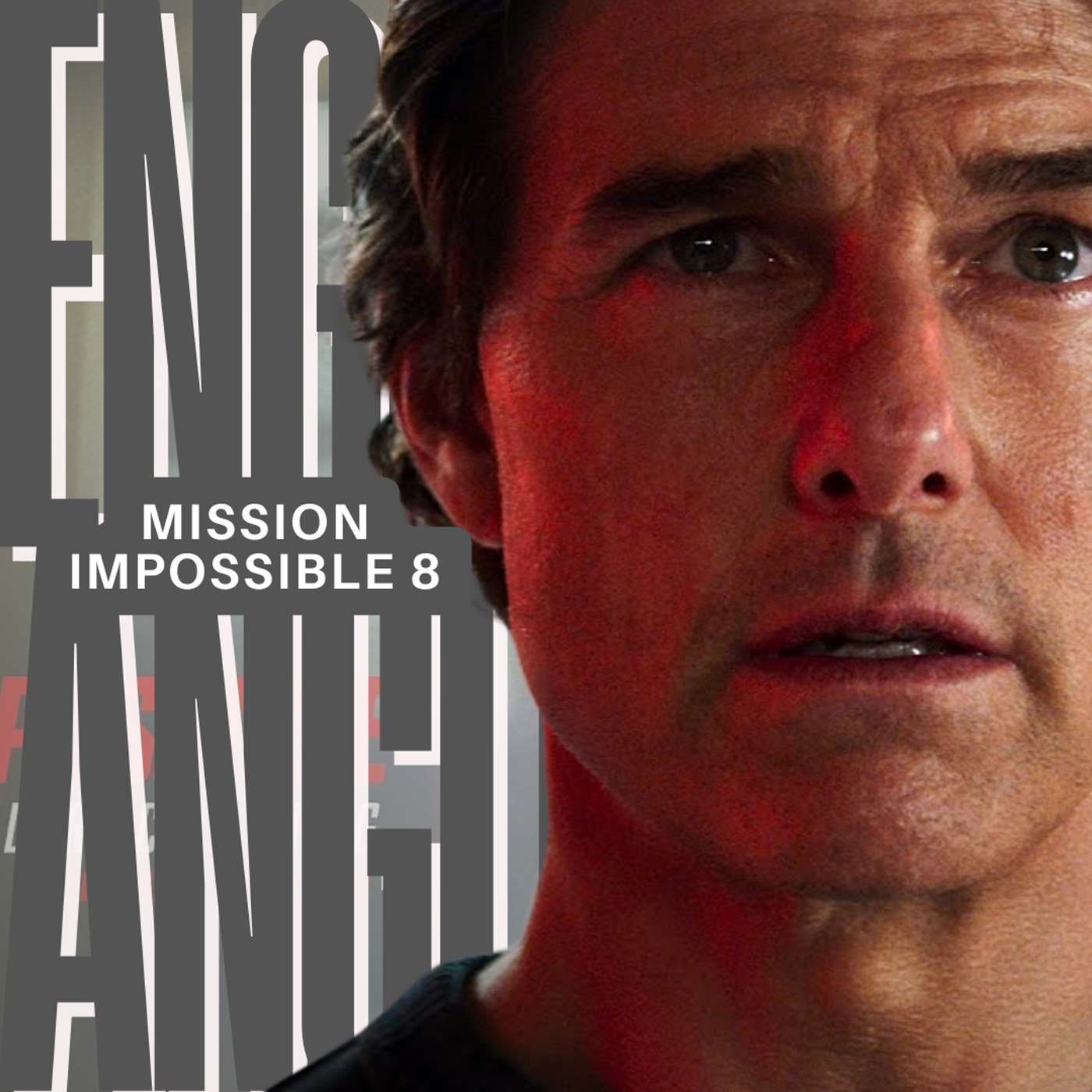 [PREVIEW] Engel Angle: Mission Impossible 8 is good but here's the problem with Tom Cruise episode artwork