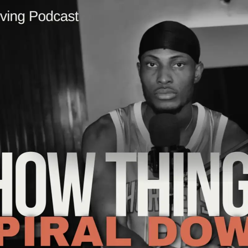 HOW THINGS SPIRAL DOWN