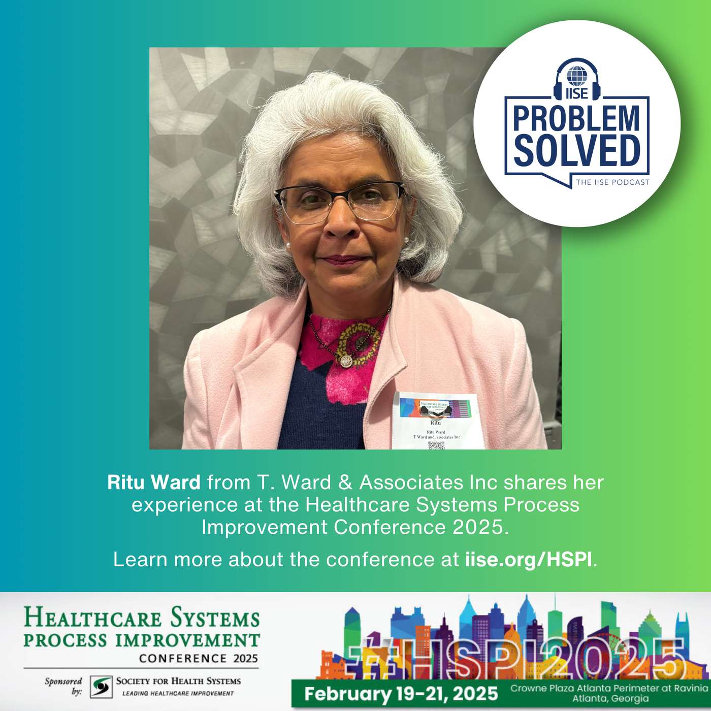 #HSPI2025 Podcast Break — Ritu Ward, T. Ward & Associates Inc