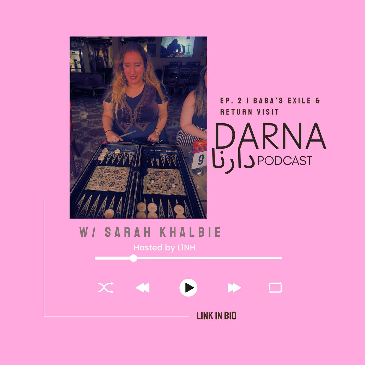 Baba’s Exile and Return Visit | w/ guest Sarah Khalbie